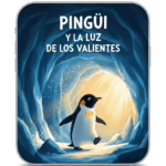 Pingüi y la Luz de los Valientes